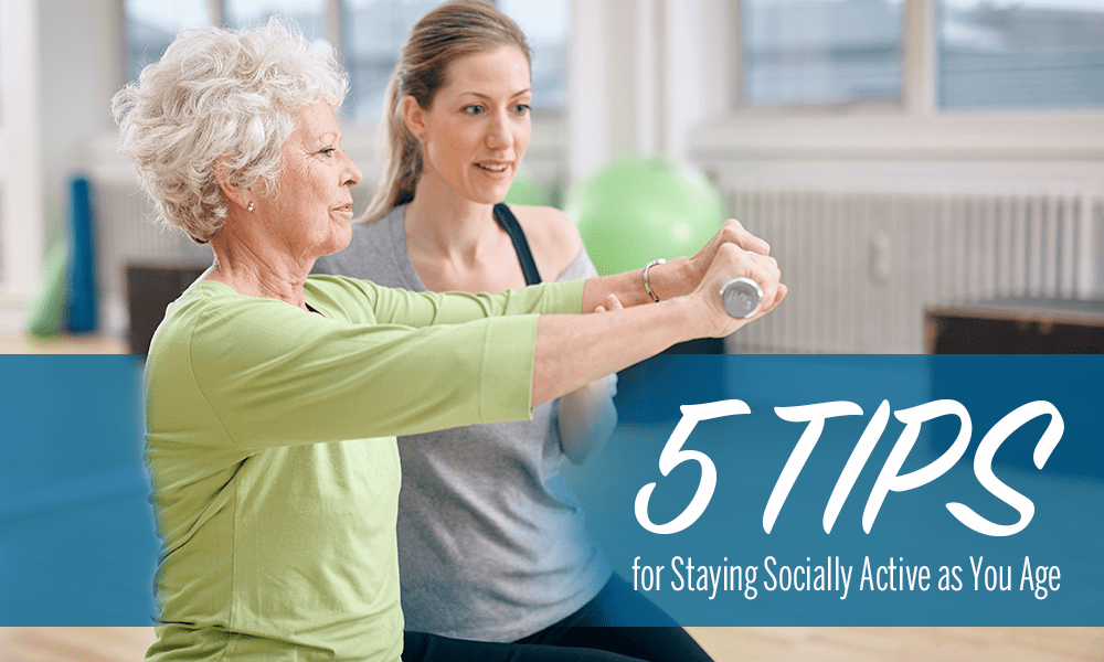 5 Tips for Staying Socially Active as You Age Header